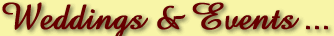 Weddings & Events